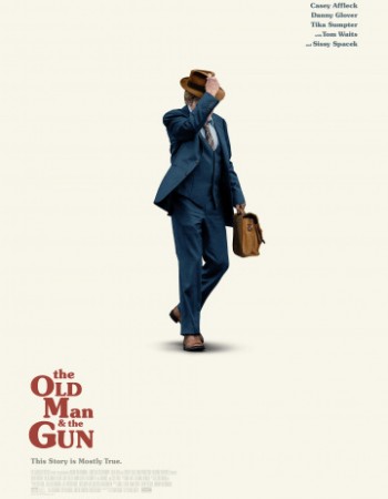 Старик с пистолетом / The Old Man & the Gun