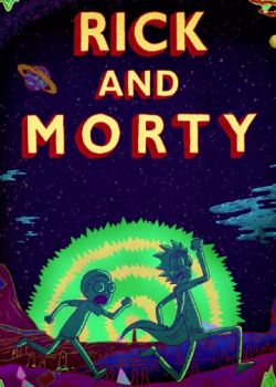 Рик и Морти, 1 сезон / Rick and Morty