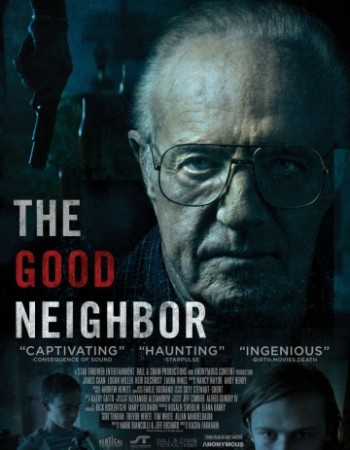 Хороший сосед / The Good Neighbor