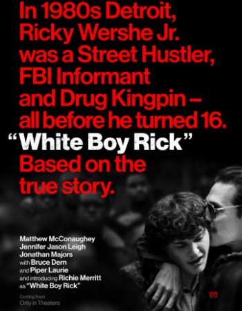 Белый парень Рик / White Boy Rick